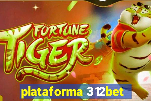 plataforma 312bet